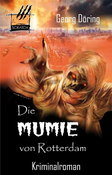 Cover von Die Mumie von Rotterdam