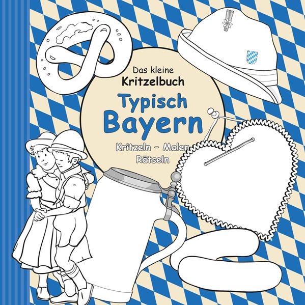 Cover von Das kleine Kritzelbuch: Typisch Bayern