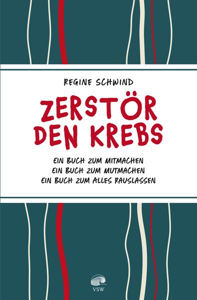 Cover von Zerstör den Krebs
