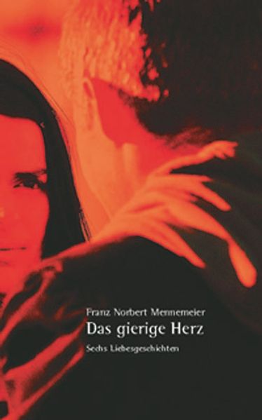 Cover von Das gierige Herz