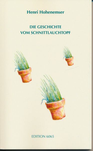 Cover von Die Geschichte vom Schnittlauchtopf