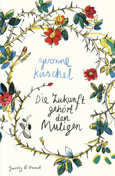 Cover von Die Zukunft gehört den Mutigen