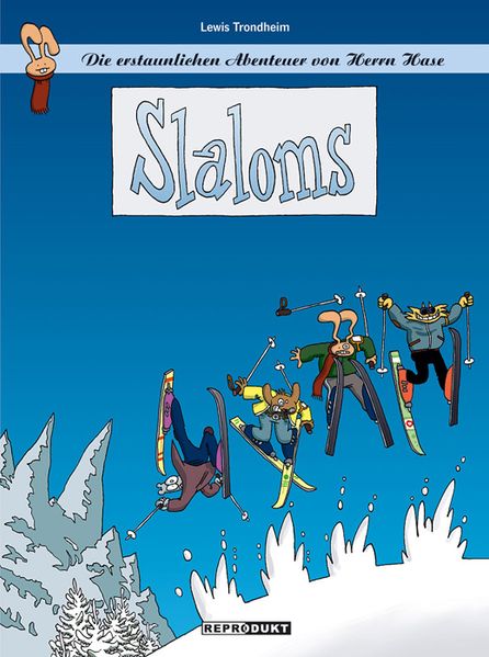 Cover von Die erstaunlichen Abenteuer von Herrn Hase 1 – Slaloms