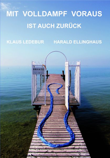 Cover von Mit Volldampf voraus ist auch zurück