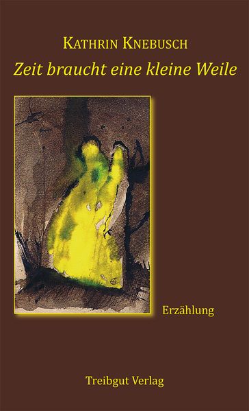 Cover von Zeit braucht eine kleine Weile