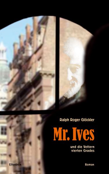 Cover von Mr. Ives und die Vettern vierten Grades