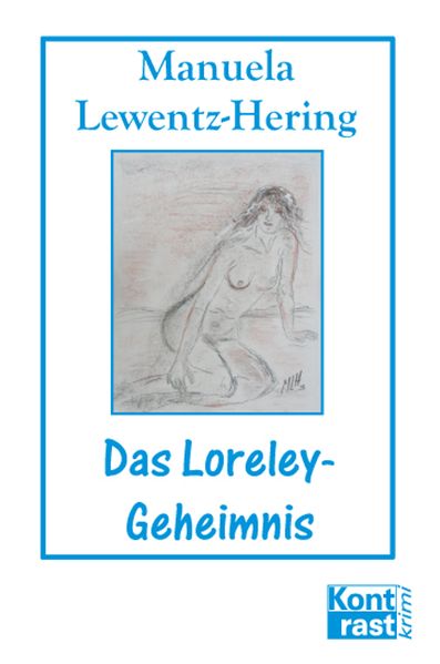 Cover von Das Loreley-Geheimnis