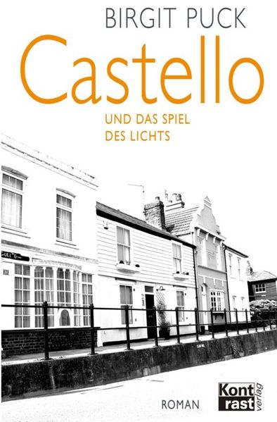 Cover von Castello und das Spiel des Lichts
