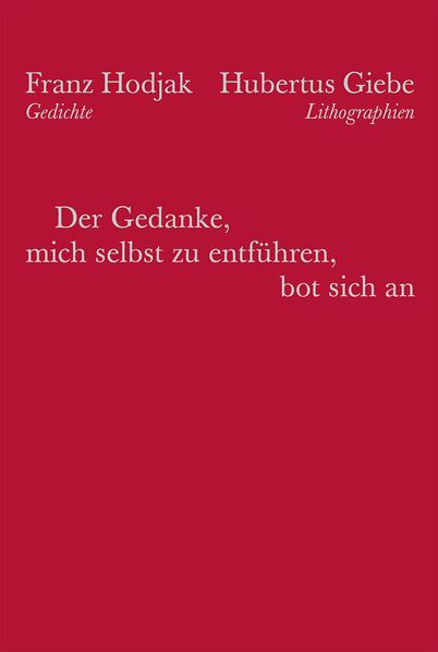Cover von Der Gedanke mich selbst zu entführen, bot sich an