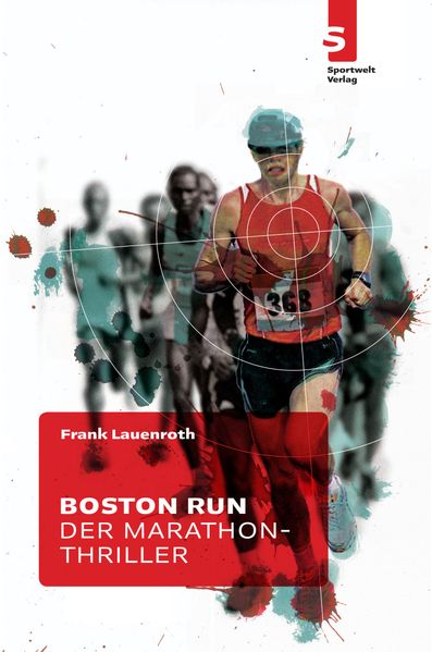 Cover von Boston Run – Der Marathon-Thriller