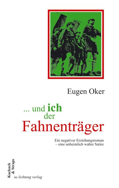 Cover von … und ich der Fahnenträger