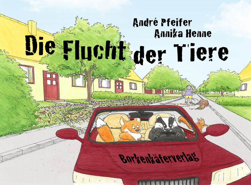 Cover von Die Flucht der Tiere