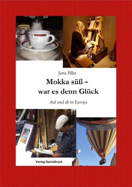 Cover von Mokka süß – war es denn Glück