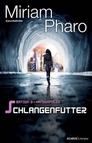 Cover von Sektion 3|Hanseapolis / Sektion 3|Hanseapolis – Schlangenfutter