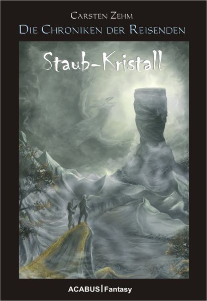Cover von Die Chroniken der Reisenden. Staub-Kristall