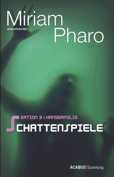 Cover von Sektion 3|Hanseapolis / Sektion 3|Hanseapolis – Schattenspiele