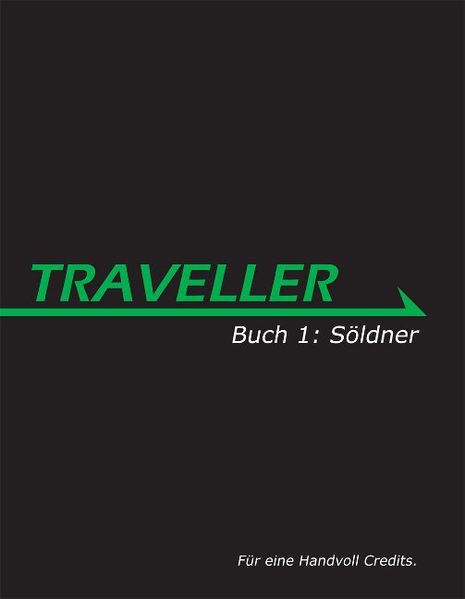 Cover von Traveller – Buch 1: Söldner