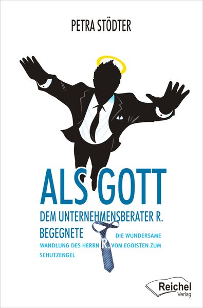 Cover von Als Gott dem Unternehmensberater R. begegnete