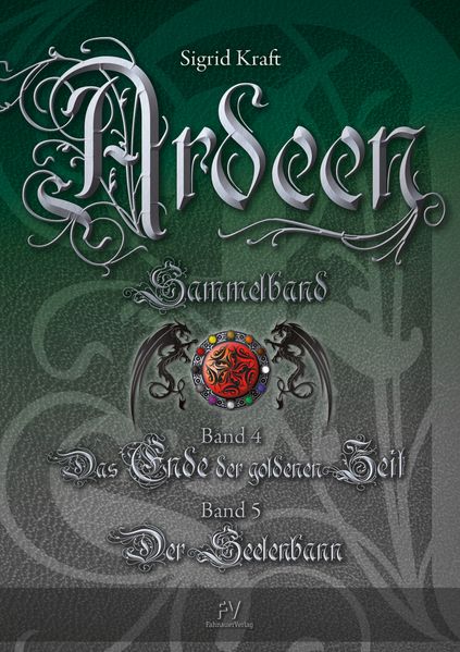 Cover von Ardeen – Das Ende der goldenen Zeit + Der Seelenbann