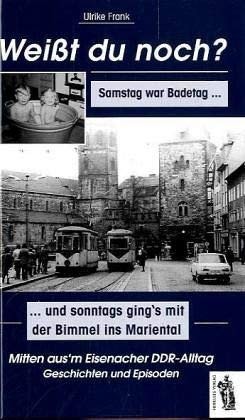 Cover von Mitten aus’m Eisenacher DDR Alltag