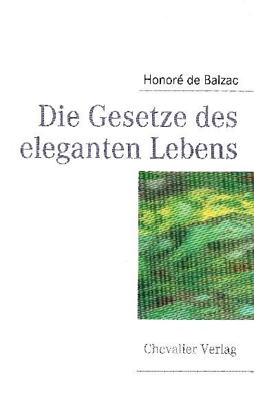 Cover von Die Gesetze des eleganten Lebens