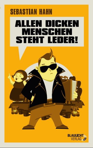 Cover von Allen dicken Menschen steht Leder!