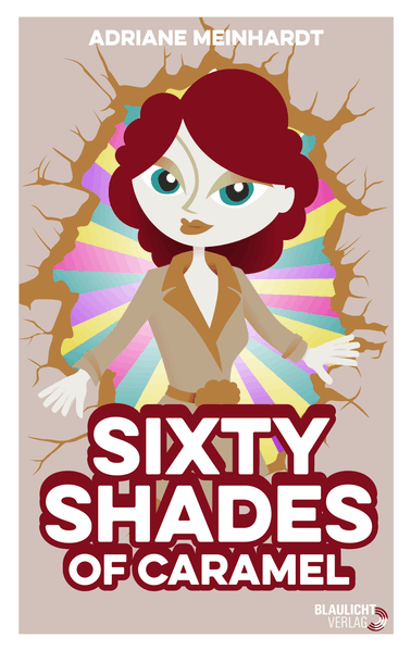 Cover von Sixty Shades of Caramel