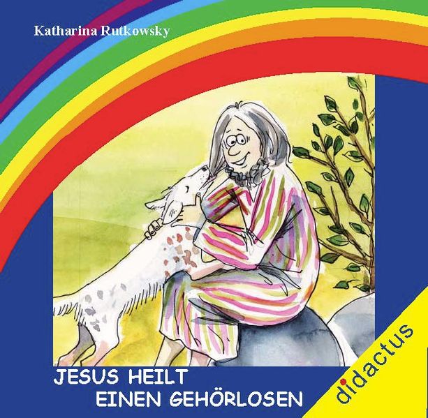 Cover von Jesus heilt einen Gehörlosen