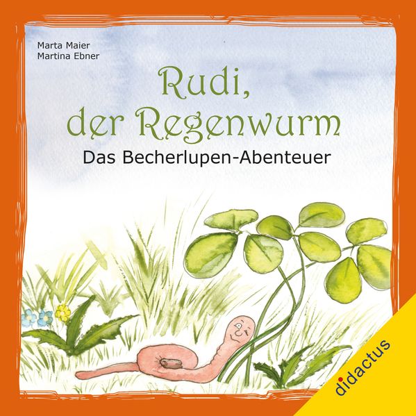 Cover von Rudi, der Regenwurm