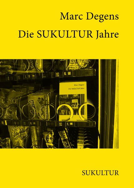 Cover von Die SuKuLTuR Jahre