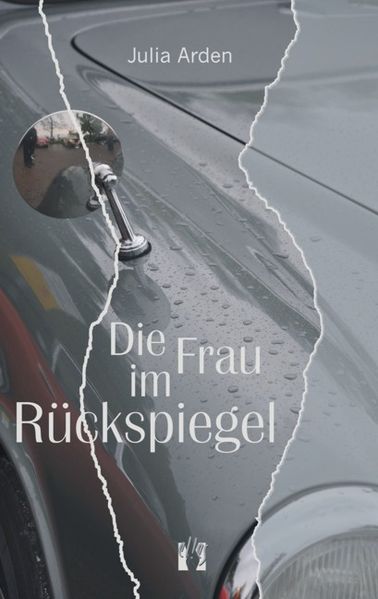 Cover von Die Frau im Rückspiegel
