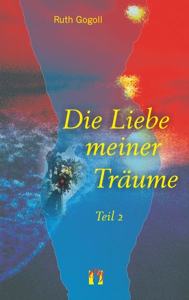 Cover von Die Liebe meiner Träume (Teil 2)