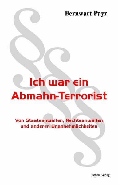 Cover von Ich war ein Abmahn-Terrorist