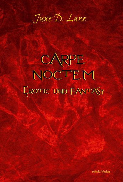 Cover von Carpe Noctem – Erotic und Fantasy