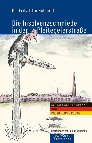 Cover von Die Insolvenzschmiede in der Pleitegeierstraße