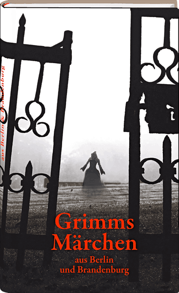 Cover von Grimms Märchen aus Berlin und Brandenburg
