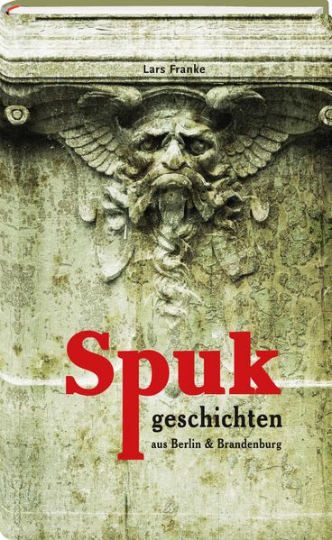 Cover von Spukgeschichten aus Berlin & Brandenburg
