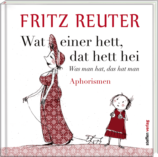 Cover von Wat einer hett, dat hett hei – Was man hat, das hat man