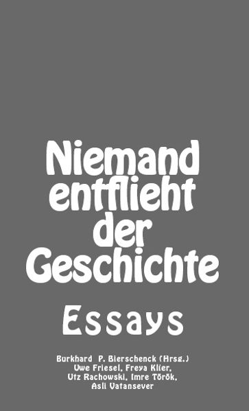 Cover von Niemand entflieht der Geschichte