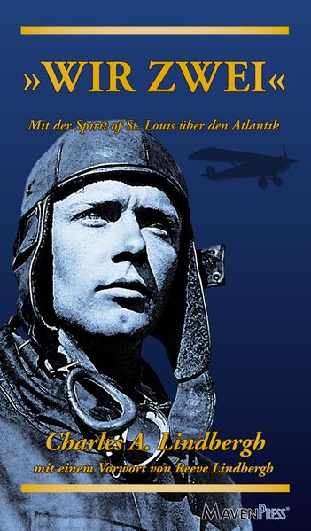 Cover von Wir zwei – Mit der Spirit of St. Louis über den Atlantik