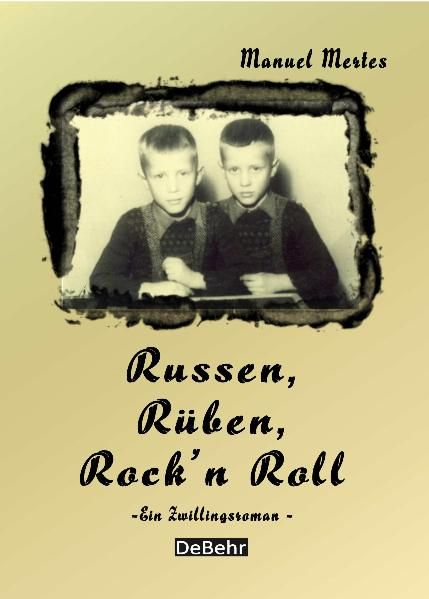 Cover von Russen, Rüben, Rock`n Roll – ein Zwillingsroman