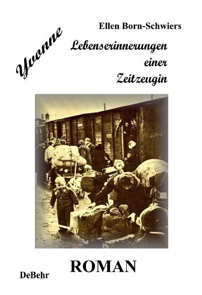 Cover von Yvonne – Lebenserinnerungen einer Zeitzeugin – Roman