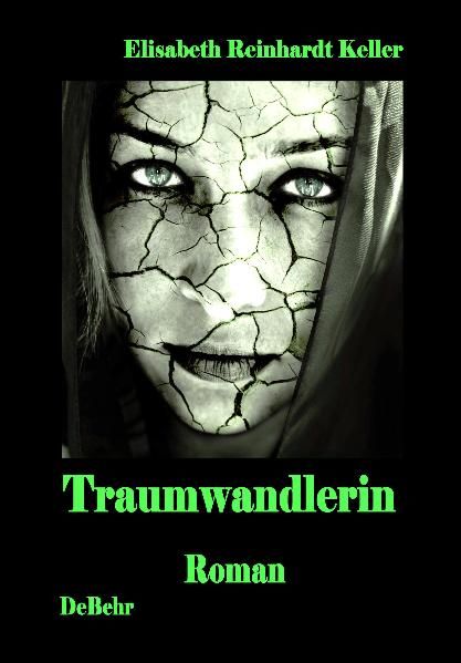 Cover von Traumwandlerin – ein surrealer Roman