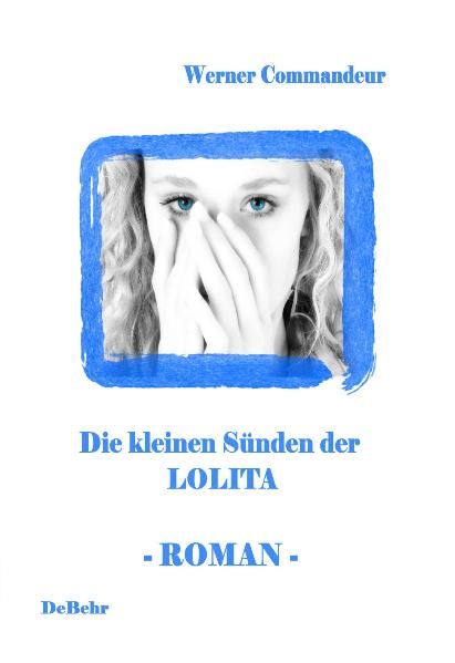 Cover von Die kleinen Sünden der Lolita – Roman
