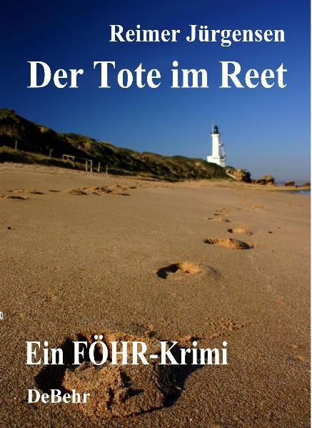 Cover von Der Tote im Reet – ein Föhr- Krimi