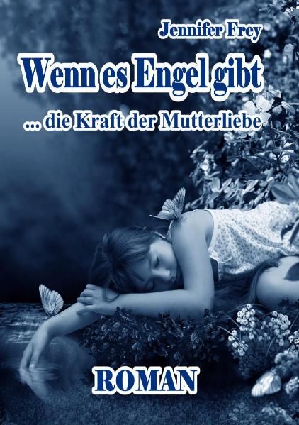 Cover von Wenn es Engel gibt – Die Kraft der Mutterliebe Roman