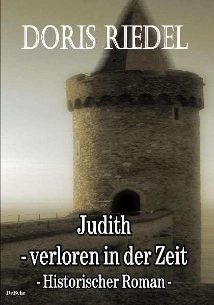 Cover von Judith – Verloren in der Zeit – Fantasy-Roman