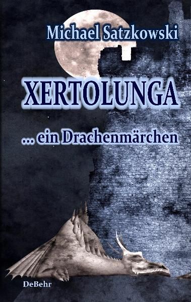 Cover von Xertolunga – ein Drachenmärchen