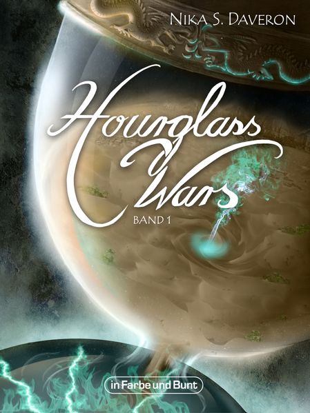 Cover von Hourglass Wars – Jahr der Flamme (Band 1)