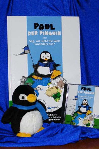 Cover von „Paul der Pinguin“ oder sag, wie sieht die Welt woanders aus?